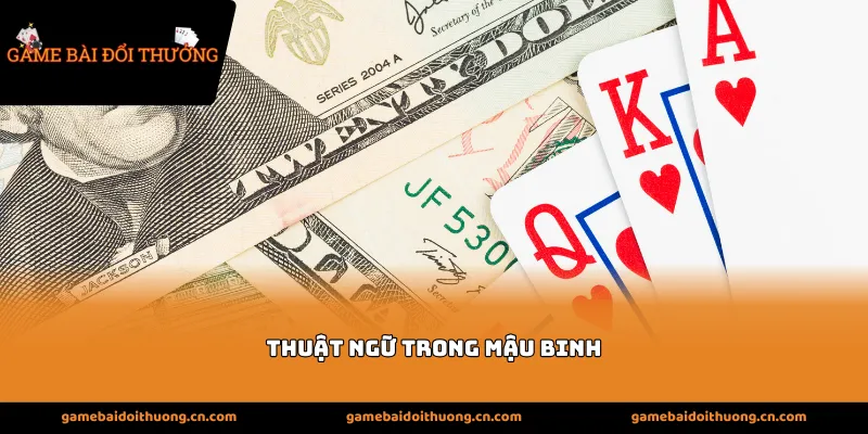 thuật ngữ trong mậu binh